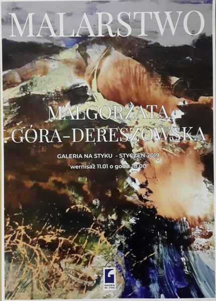 MALARSTWO wystawa indywidualna Małgorzaty Góra-Dereszowskiej